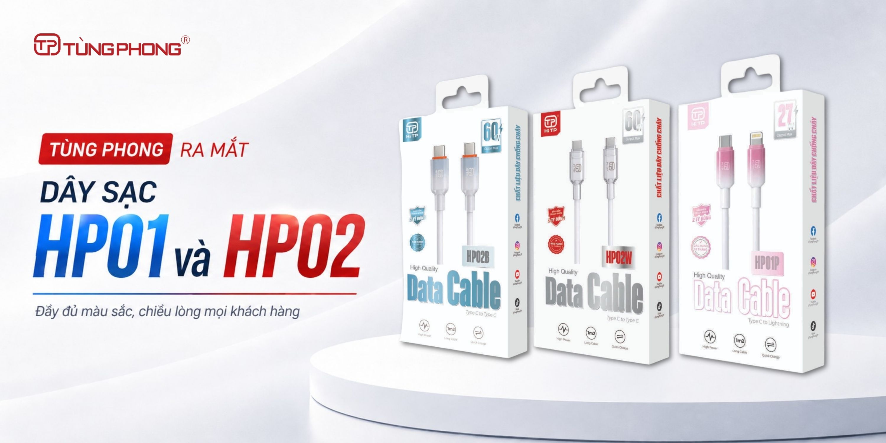 Tùng Phong ra mắt dây sạc HP01 và HP02 | Đầy đủ màu sắc, chiều lòng mọi khách hàng