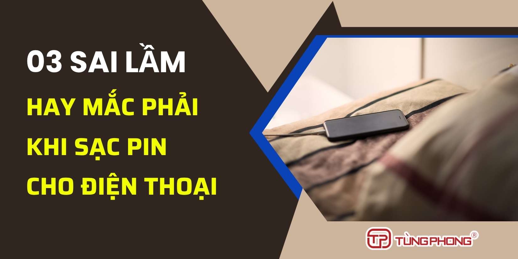 3 sai lầm khi sạc điện thoại nhiều người mắc phải