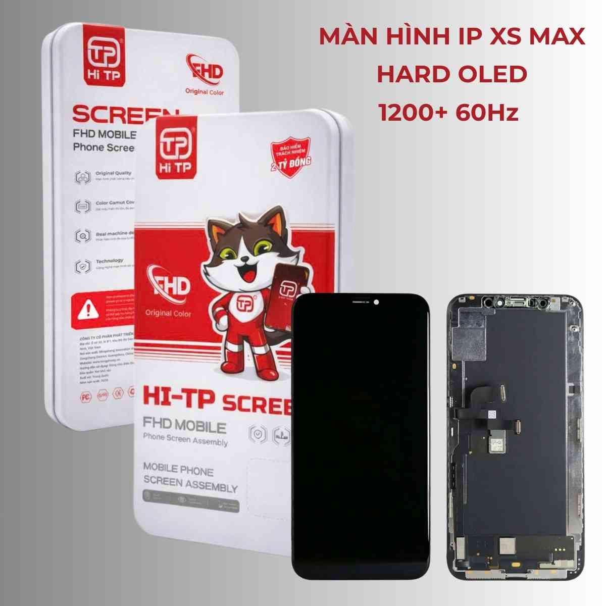 MÀN HÌNH IPHONE XS MAX (HARD OLED) - THƯƠNG HIỆU HI TP - Tùng Phong