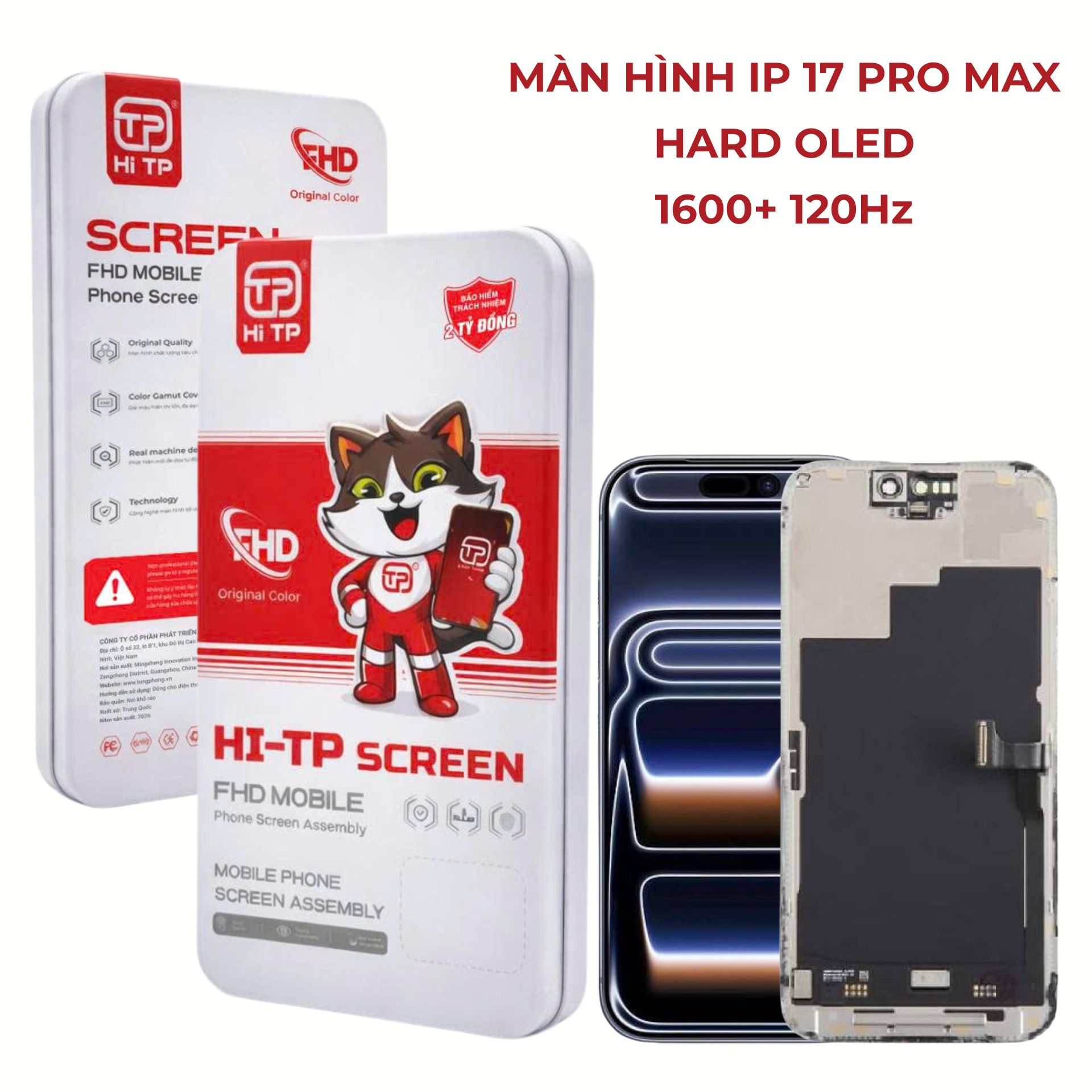 MÀN HÌNH IPHONE 17 PRO MAX HARD OLED. THƯƠNG HIỆU HI TP