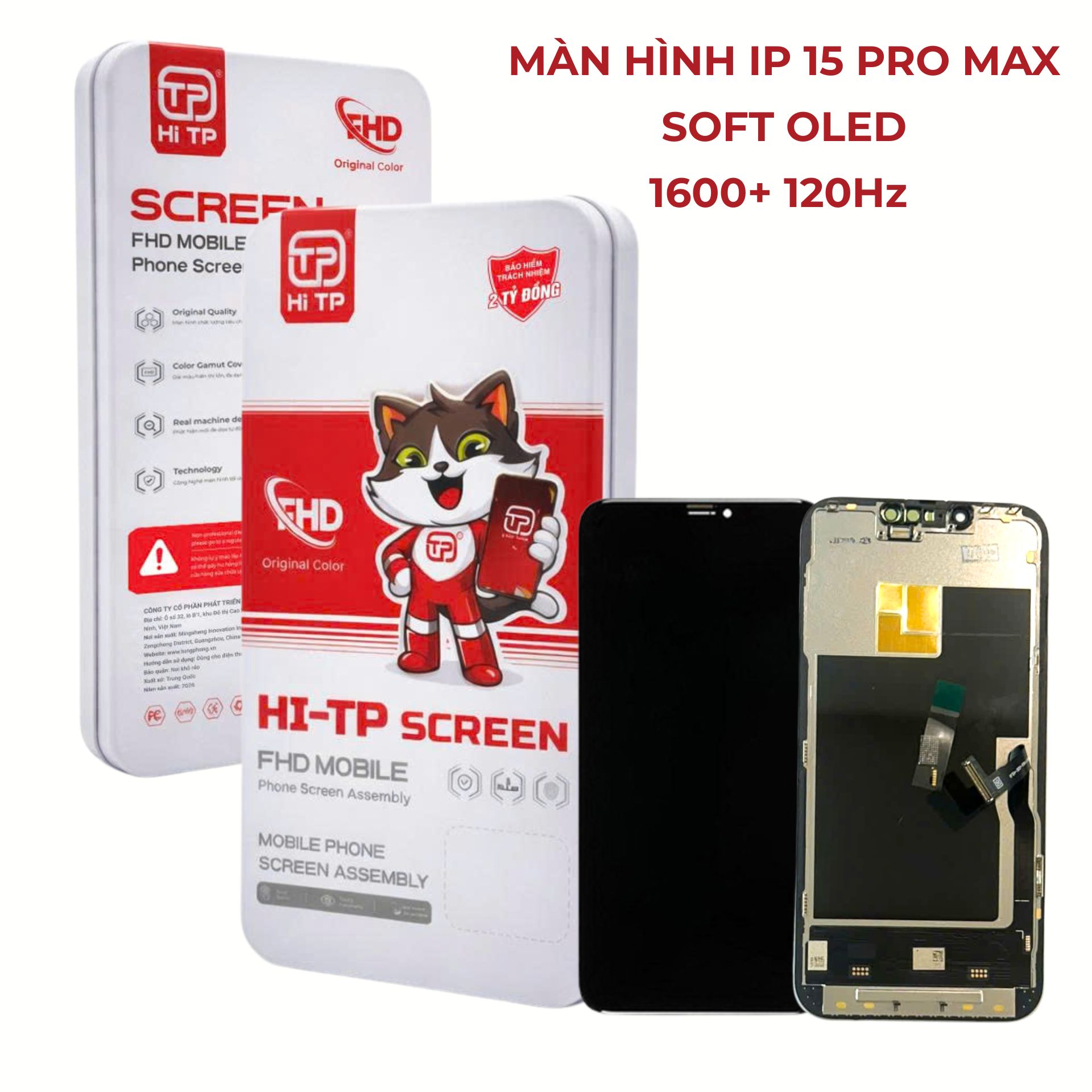 MÀN HÌNH IPHONE 15 PRO MAX (SOFT OLED). THƯƠNG HIỆU HI TP
