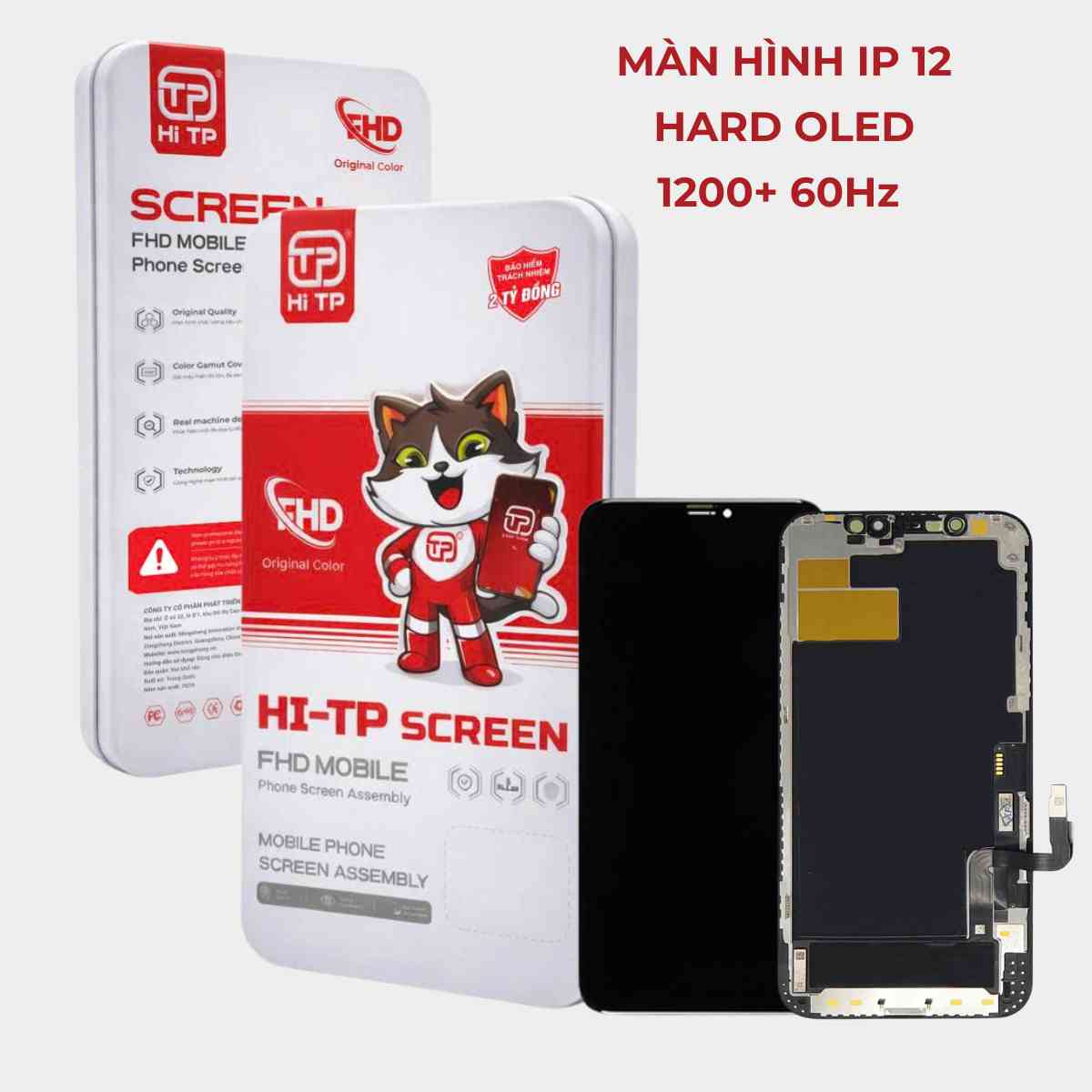 MÀN HÌNH IPHONE 12 / 12 PRO HARD OLED. HI TP