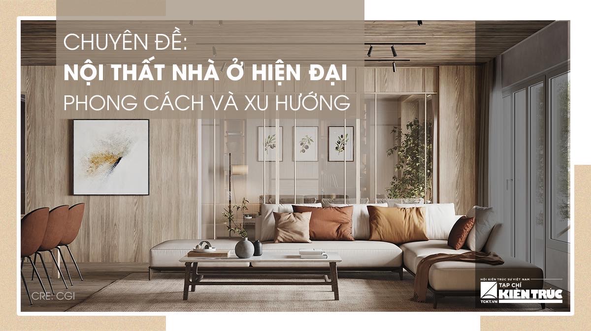 Tham gia Chuyên đề: Nội thất nhà ở hiện đại - Phong cách và xu hướng ...