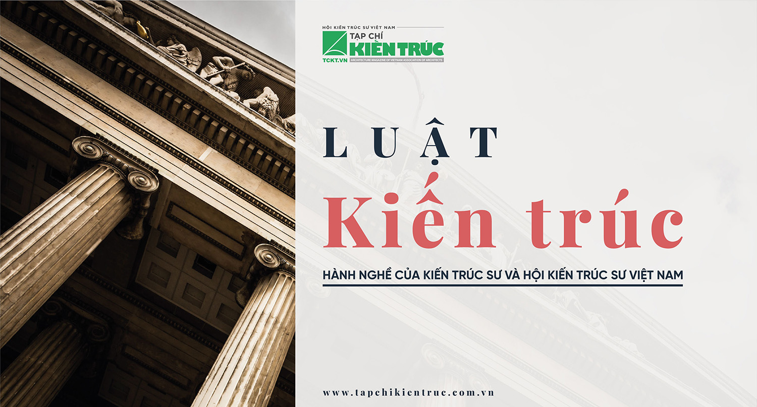 LUẬT KIẾN TRÚC MỚI NHẤT BAO GỒM CÁC QUY ĐỊNH CẬP NHẬT ĐẾN NĂM 2026