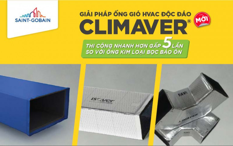 Với ưu thế thi công nhanh ống gió HVAC Climaver mang đến nhiều lợi ích kinh tế cho chủ đầu tư