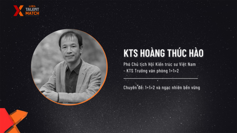 KTS Hoàng Thúc Hào – Giảng viên chuyên đề: 1+1>2 và ngạc nhiên bền vững