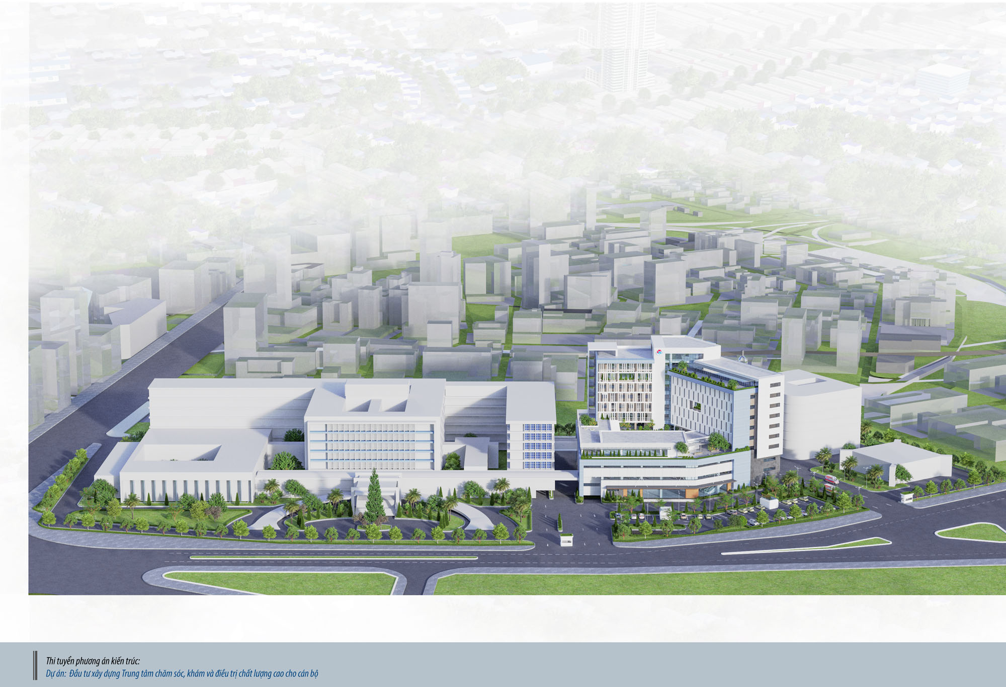 Kết quả thi tuyển phương án kiến trúc công trình Trung tâm chăm sóc, khám và điều trị chất lượng cao cho cán bộ – Bệnh viện Thống Nhất - Tạp chí
