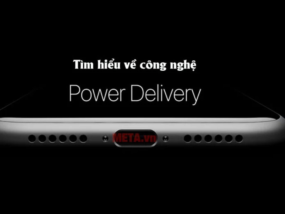 công nghệ Power Delivery