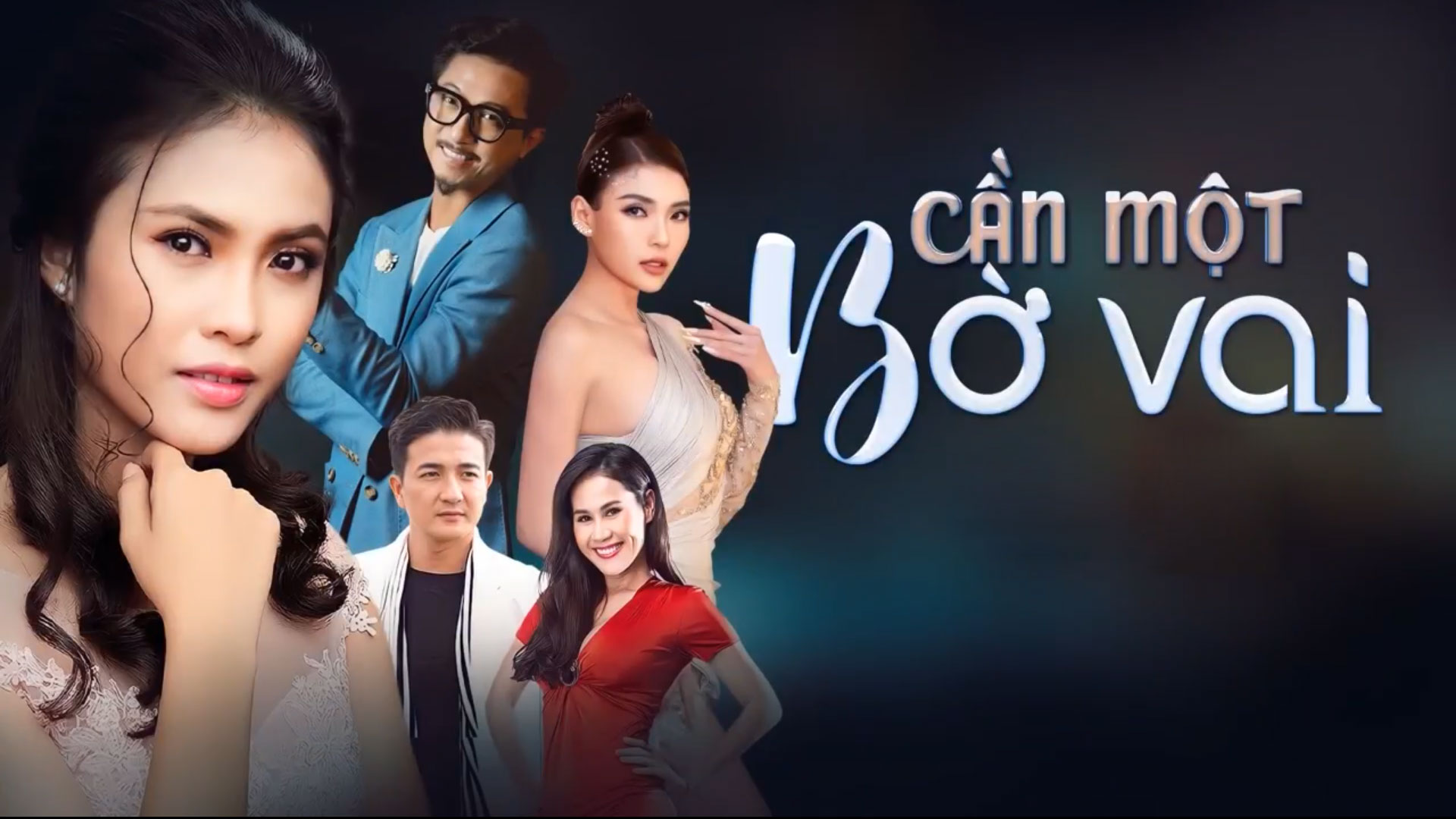 Cần Một Bờ Vai