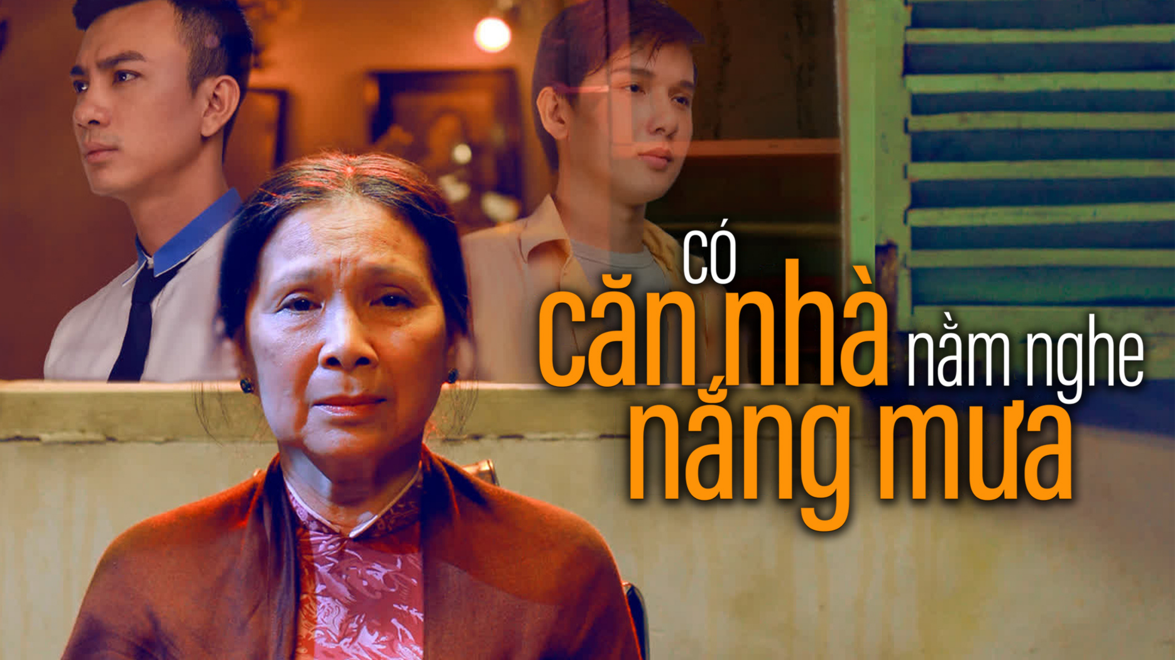 Có Căn Nhà Nằm Nghe Nắng Mưa