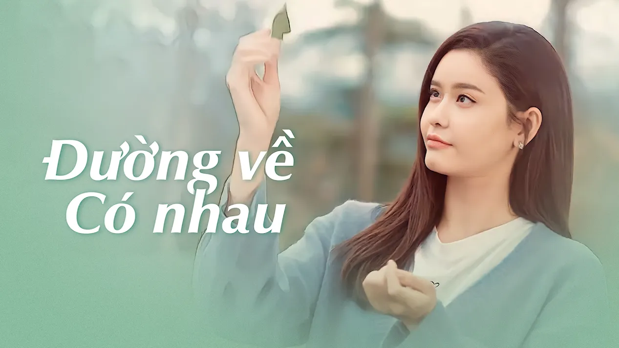 Đường Về Có Nhau