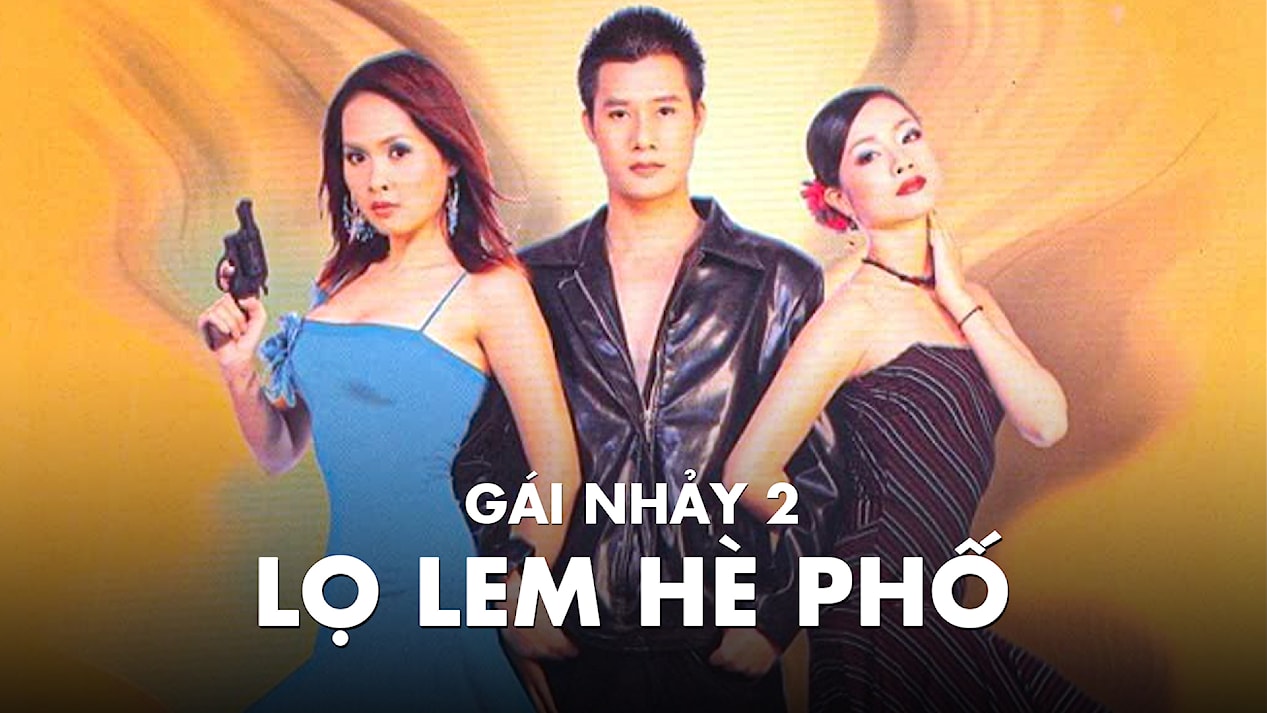 Gái Nhảy 2: Lọ Lem Hè Phố