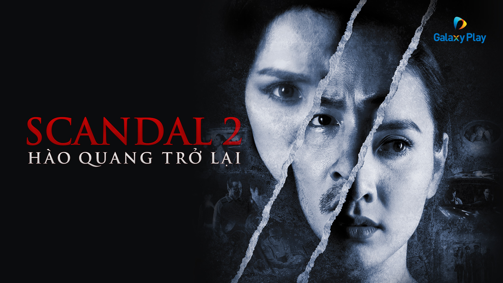 Scandal: Hào Quang Trở Lại