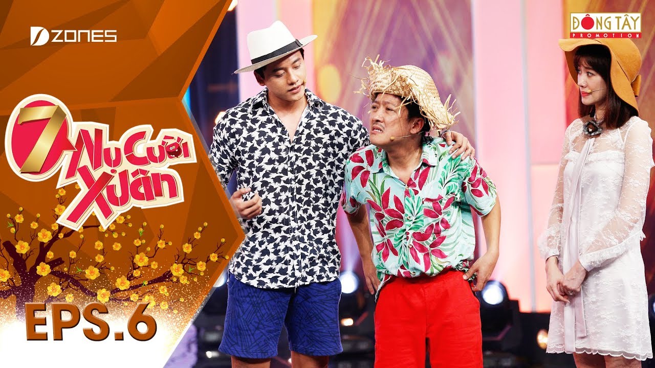 7 Nụ Cười Xuân | Mùa 1 - Tập 6