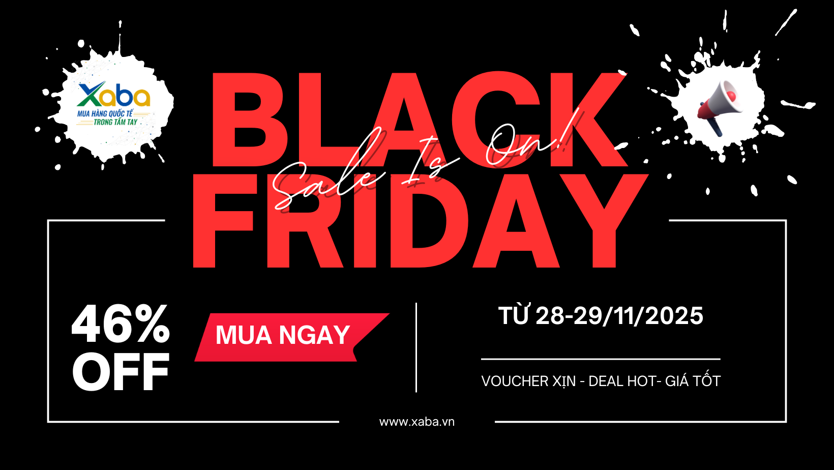 XaBa SALE Black Friday - Siêu xịn Siêu rẻ